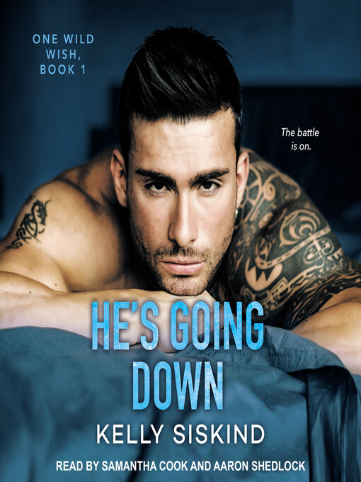 Title details for He's Going Down by Kelly Siskind - Available